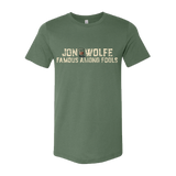 Famous Among Fools T-Shirt